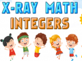 Spēle X-Ray Math Integer