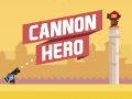 Spēle Cannon Hero