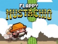 Spēle Flappy Mustachio