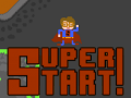 Spēle Super Start!