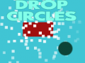 Spēle Drop Circles