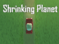 Spēle Shrinking Planet