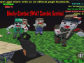 Spēle Blocky Combat SWAT Zombie Survival