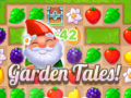 Spēle Garden Tales