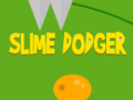 Spēle Slime Dodger