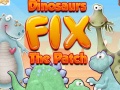 Spēle Dinosaurs Fix The Patch