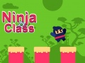Spēle Ninja Class
