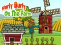 Spēle Hurly Burly On The Farm