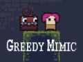 Spēle Greedy Mimic