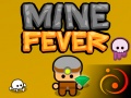 Spēle Mine Fever