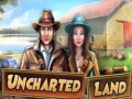 Spēle Uncharted Land