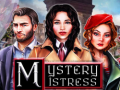 Spēle Mystery Mistress