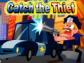 Spēle Catch the Thief