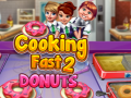 Spēle Cooking Fast 2: Donuts