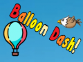 Spēle Balloon Dash!