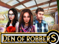Spēle Den of Robbers