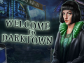 Spēle Welcome to Darktown
