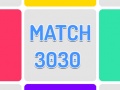 Spēle Match 3030