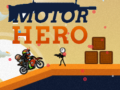 Spēle Motor Hero 