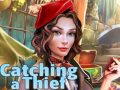Spēle Catching a Thief