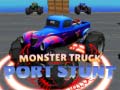 Spēle Monster Truck Port Stunt