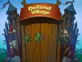 Spēle Defend Village