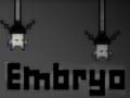 Spēle Embryo