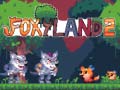 Spēle Foxy Land 2