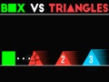 Spēle Box vs Triangles
