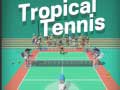 Spēle Tropical Tennis