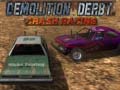 Spēle Demolition Derby Crash Racing