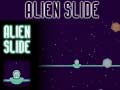 Spēle Alien Slide