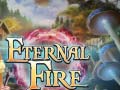 Spēle Eternal Fire