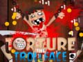 Spēle Torture the Trollface