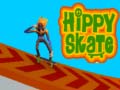 Spēle Hippy Skate
