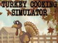 Spēle Turkey Cooking Simulator