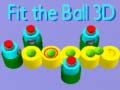 Spēle Fit The Ball 3D