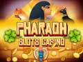 Spēle Pharaoh Slots Casino