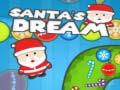 Spēle Santa's Dream