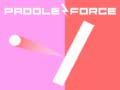 Spēle Paddle Force 