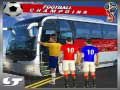 Spēle Football Players Bus Transport