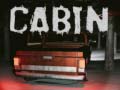 Spēle Cabin