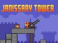 Spēle Janissary Tower