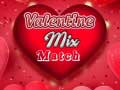 Spēle Valentine Mix Match