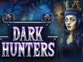 Spēle Dark Hunters