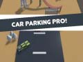 Spēle Car Parking Pro
