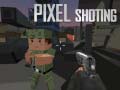 Spēle Pixel Shooting