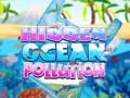 Spēle Hidden Ocean Pollution
