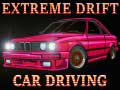 Spēle Extreme Drift Car Driving