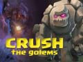 Spēle Crush The Golems